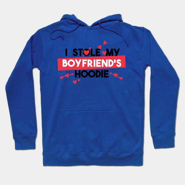 I Stole My Boyfriend Hoodie Hoodie by Planet of Tees